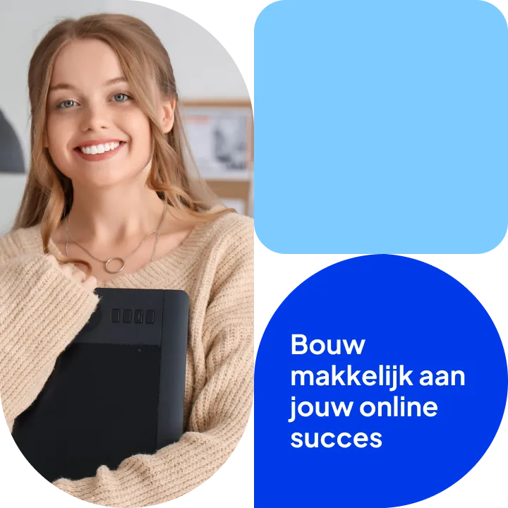 Bouw makkelijk aan jouw online succes
